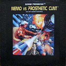 Prosthetic Cunt : Prosthetic Cunt vs Nemo